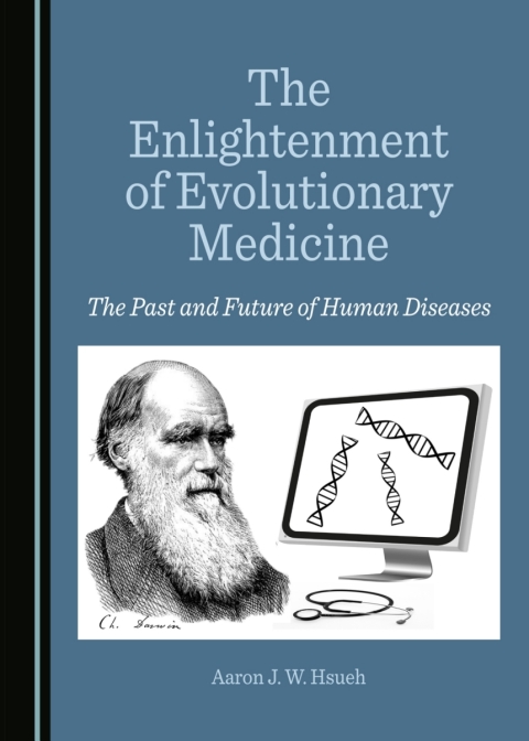 Cover image for book The Enlightenment of Evolutionary Medicine