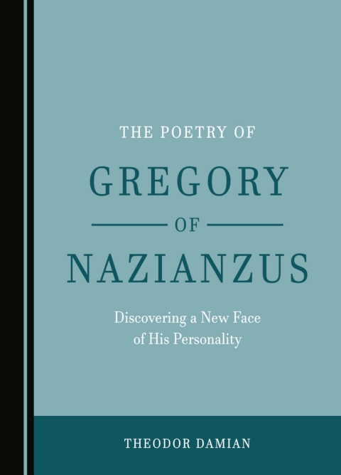 Cover image for book The Poetry of Gregory of Nazianzus