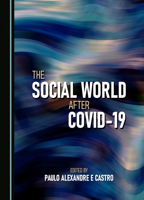 Cover image for book The Social World after COVID-19