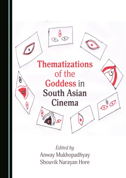 Cover image for book Thematizations of the Goddess in South Asian Cinema