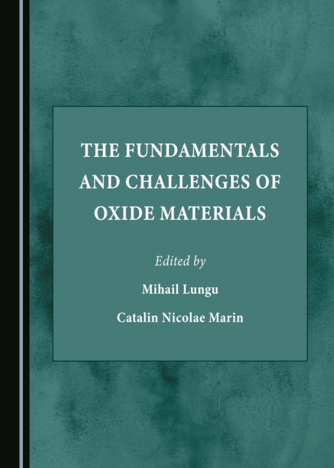 Cover image for book The Fundamentals and Challenges of Oxide Materials