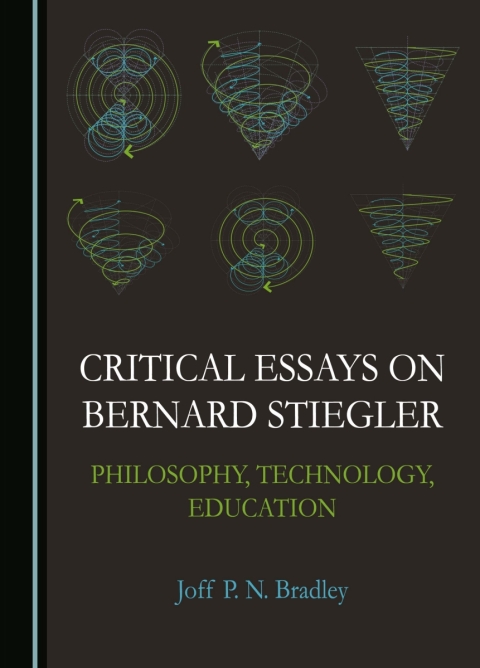 Cover image for book Critical Essays on Bernard Stiegler