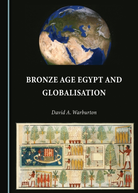 Cover image for book Bronze Age Egypt and Globalisation