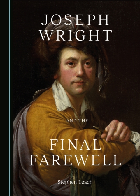 Cover image for book Joseph Wright and the Final Farewell