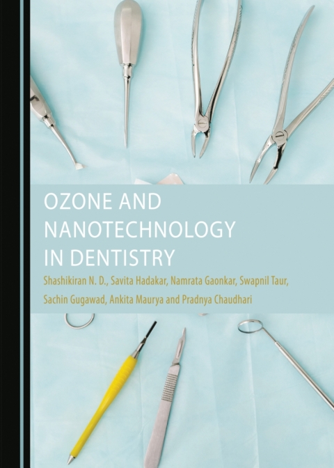 Cover image for book Ozone and Nanotechnology in Dentistry