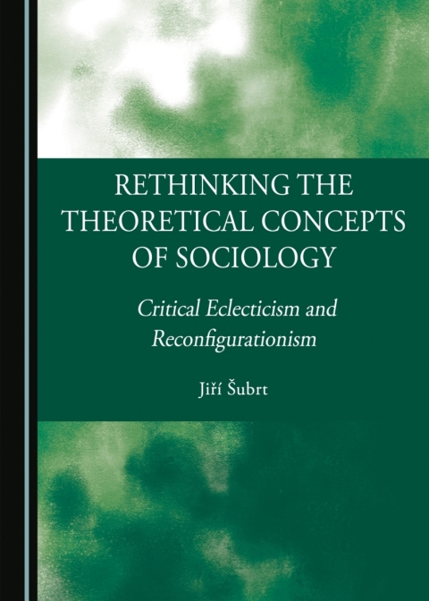 Cover image for book Rethinking the Theoretical Concepts of Sociology