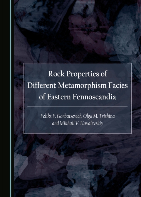 Cover image for book Rock Properties of Different Metamorphism Facies of Eastern Fennoscandia