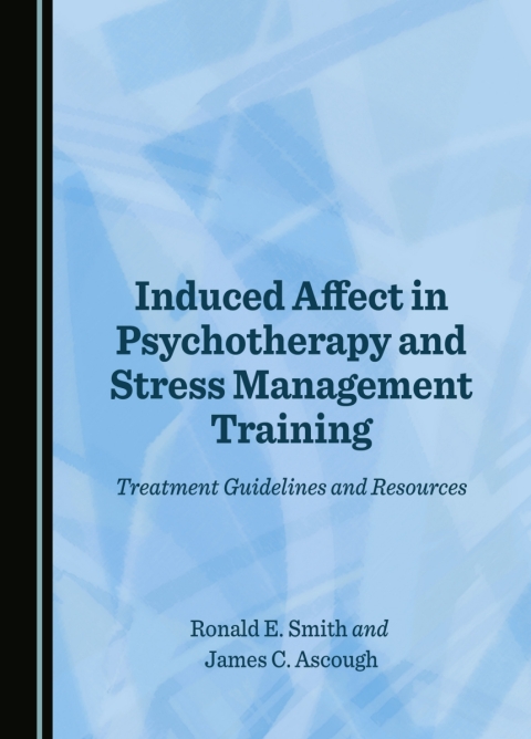 Cover image for book Induced Affect in Psychotherapy and Stress Management Training
