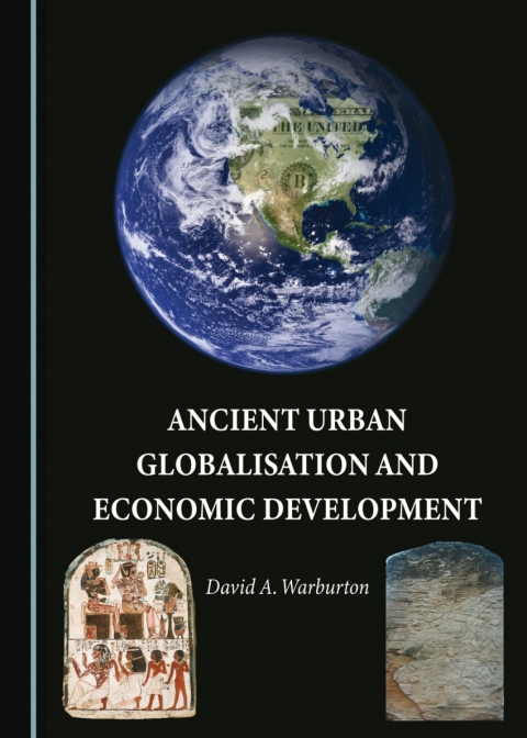 Cover image for book Ancient Urban Globalisation and Economic Development