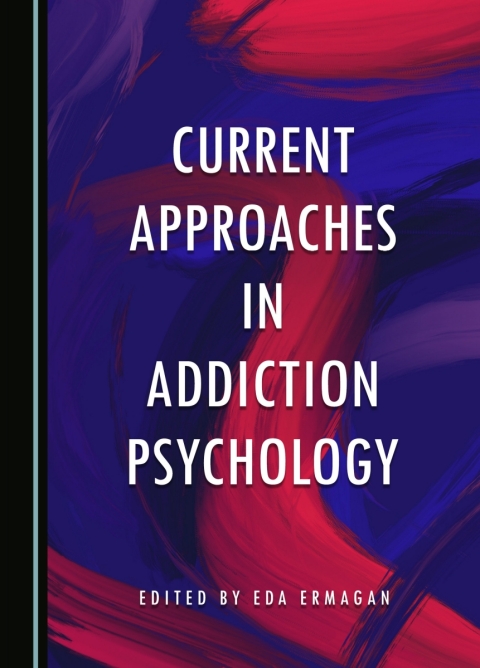 Cover image for book Current Approaches in Addiction Psychology