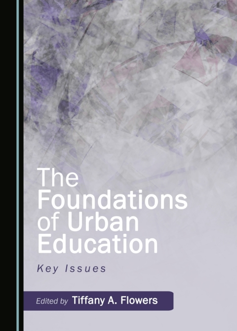 Cover image for book The Foundations of Urban Education