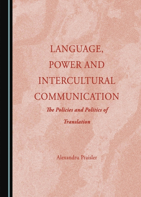 Cover image for book Language, Power and Intercultural Communication