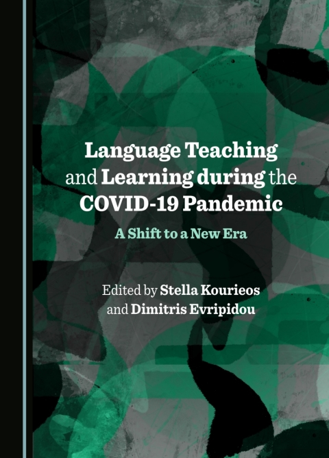Cover image for book Language Teaching and Learning during the COVID-19 Pandemic