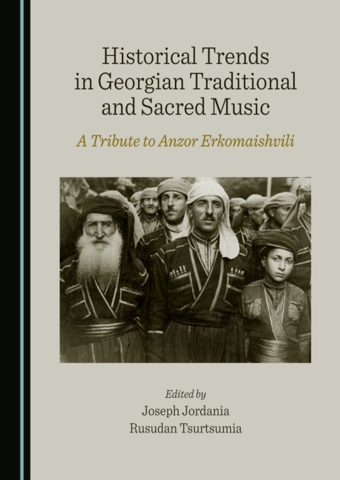 Cover image for book Historical Trends in Georgian Traditional and Sacred Music