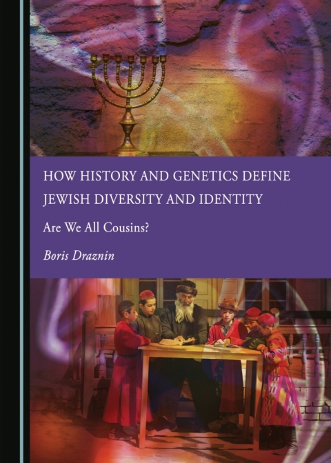 Cover image for book How History and Genetics Define Jewish Diversity and Identity