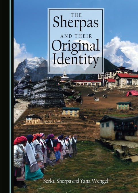 Cover image for book The Sherpas and Their Original Identity