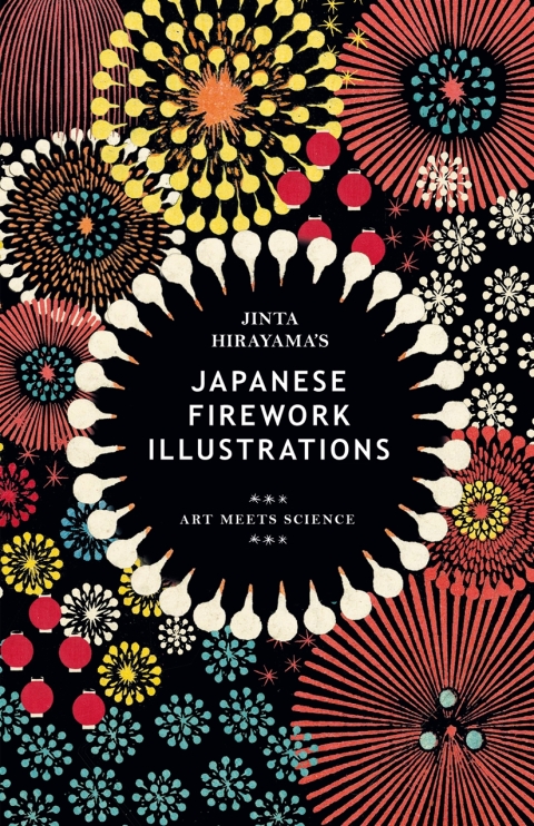 Cover image for book Jinta Hirayama's Japanese Firework Illustrations