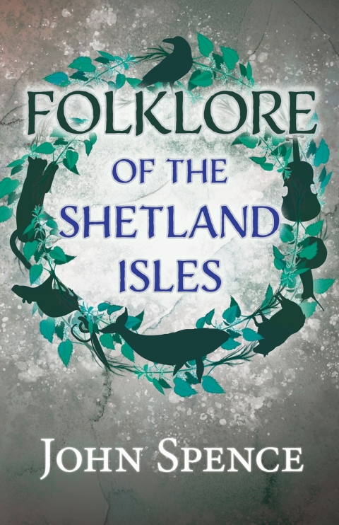 Cover image for book Folklore of the Shetland Isles