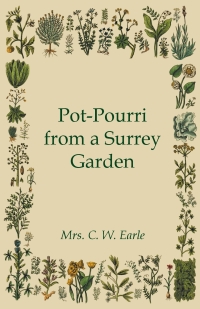 Cover image: Pot-Pourri from a Surrey Garden 9781408633625