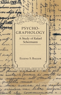 صورة الغلاف: Psycho-Graphology - A Study of Rafael Scbermann 9781447418993