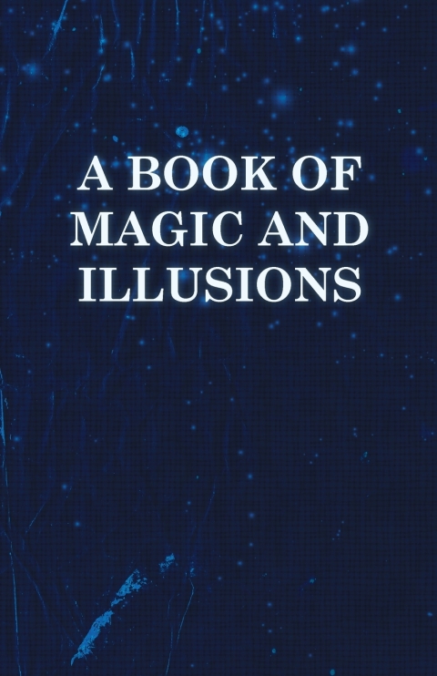 A Book of Magic and Illusions 