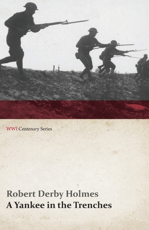 A Yankee in the Trenches (WWI Centenary Series) 