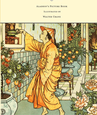 Aladdin's Picture Book - Illustrated by Walter Crane