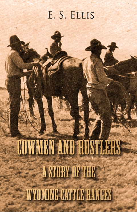 Cover image for book Cowmen and Rustlers - A Story of the Wyoming Cattle Ranges