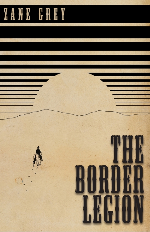 Cover image for book The Border Legion