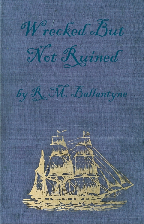 Cover image for book Wrecked But Not Ruined