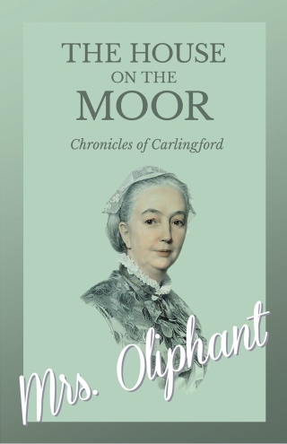The House on the Moor - Complete Volume