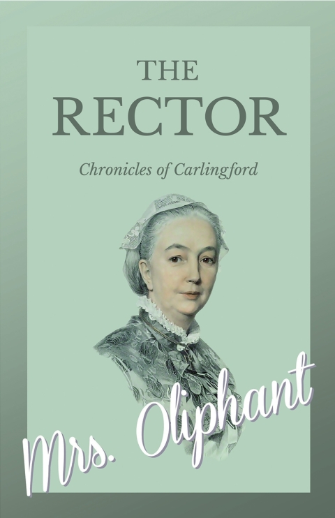 Cover image for book The Rector - Chronicles of Carlingford