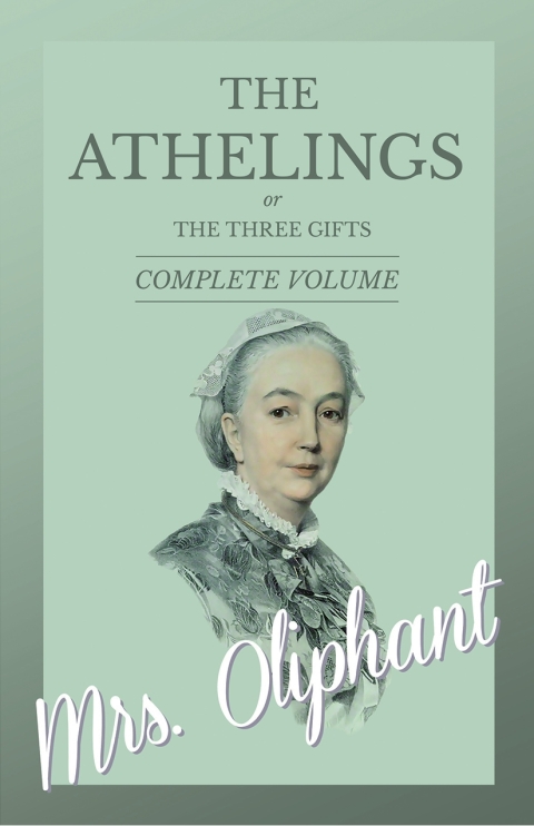 Cover image for book The Athelings, or The Three Gifts - Complete Volume