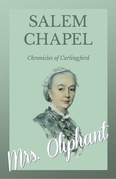 Cover image for book Salem Chapel  - Chronicles of Carlingford