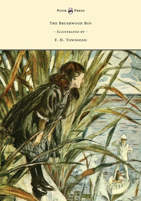 Cover image for book The Brushwood Boy - Illustrated by F. H. Townsend