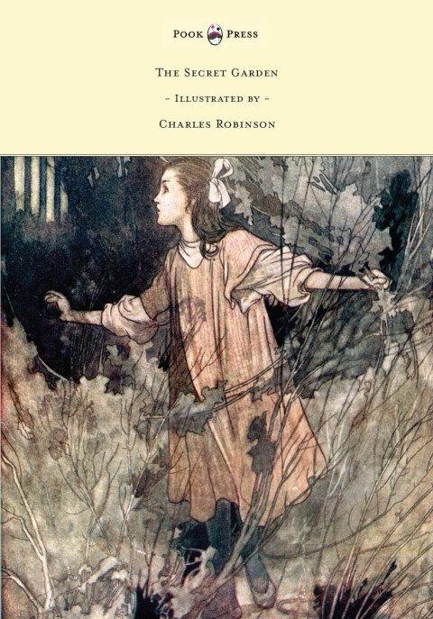 Cover image for book The Secret Garden - Illustrated by Charles Robinson