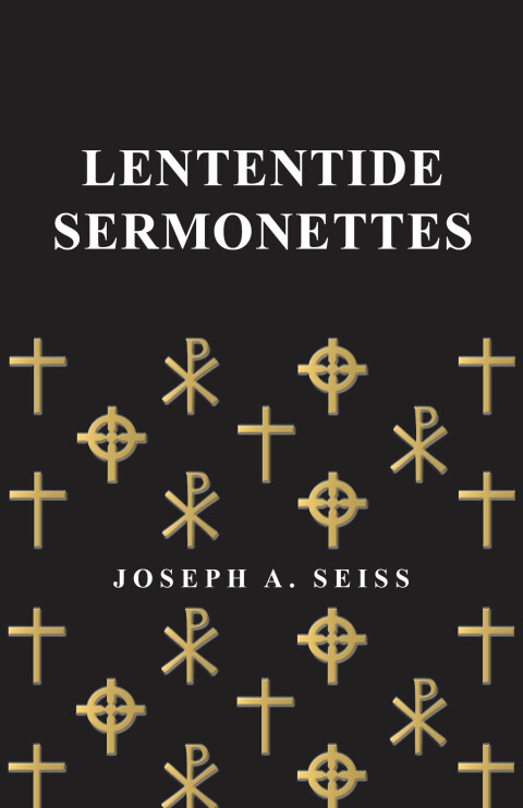 Cover image for book Lententide Sermonettes