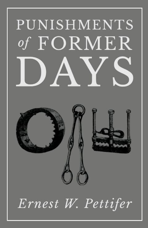 Cover image for book Punishments of Former Days