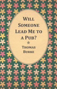 Cover image: Will Someone Lead Me to a Pub? 9781528700702