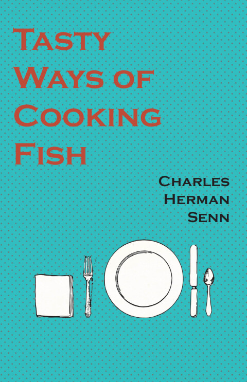 Cover image for book Tasty Ways of Cooking Fish