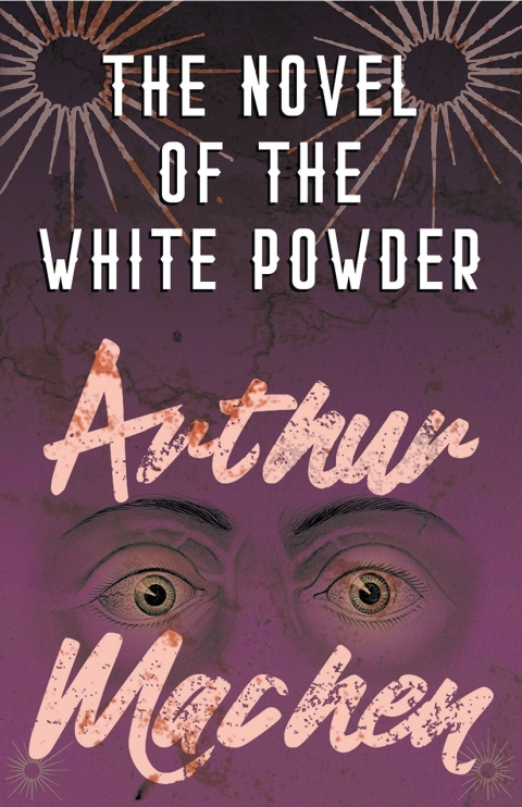 Cover image for book The Novel of the White Powder