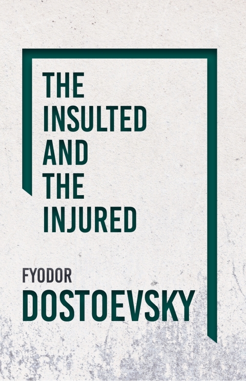 Cover image for book The Insulted and the Injured