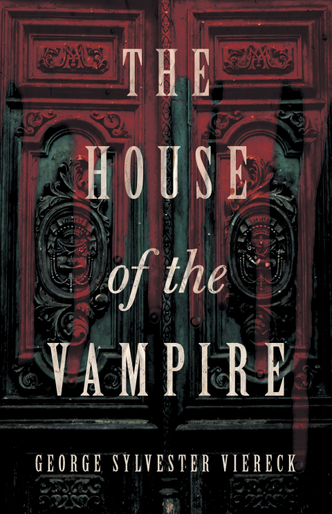 Cover image for book The House of the Vampire