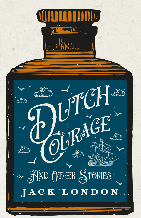 Cover image for book Dutch Courage and Other Stories