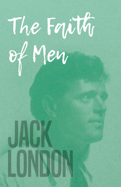 Cover image for book The Faith of Men