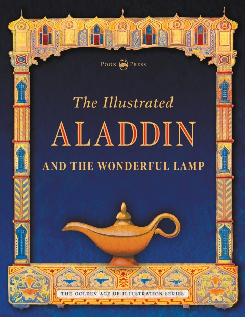 Cover image for book The Illustrated Aladdin and the Wonderful Lamp