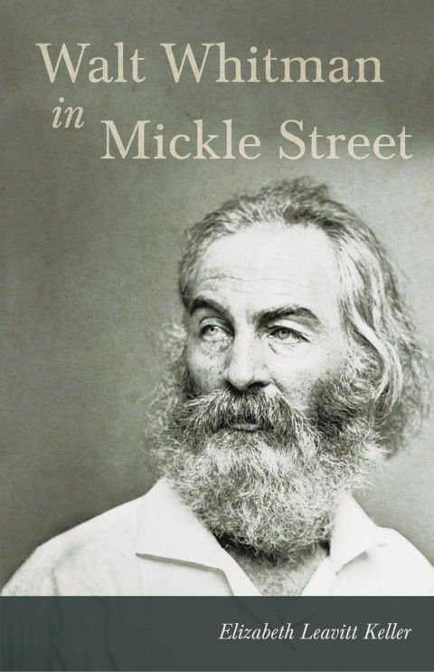 Cover image for book Walt Whitman in Mickle Street