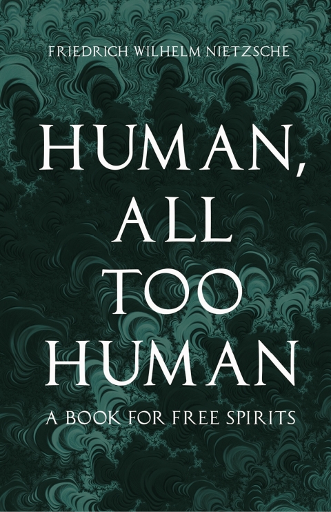 Cover image for book Human, All Too Human