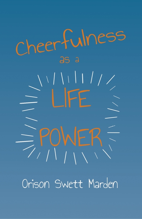 Cover image for book Cheerfulness as a Life Power