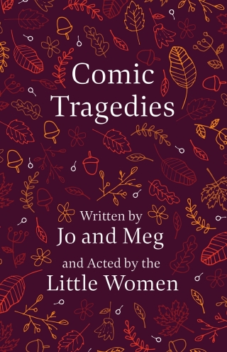 Comic Tragedies